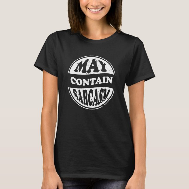 Camiseta Puede contener a gente sarcástica (Anverso)