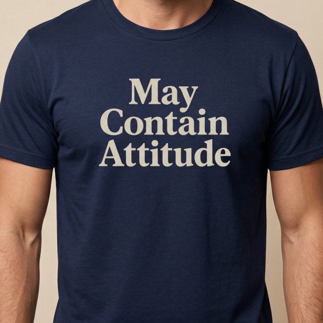 Camiseta Puede Contener Actitud (Subido por el creador)