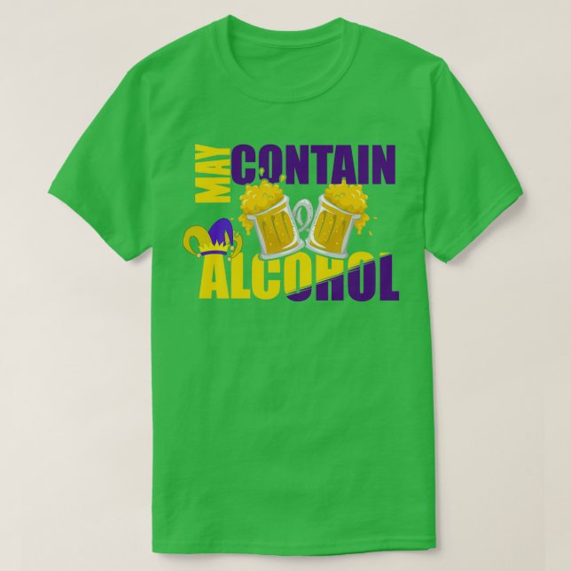 Camiseta Puede Contener Alcohol Mardi Gras 2021 Hígado De C (Diseño del anverso)