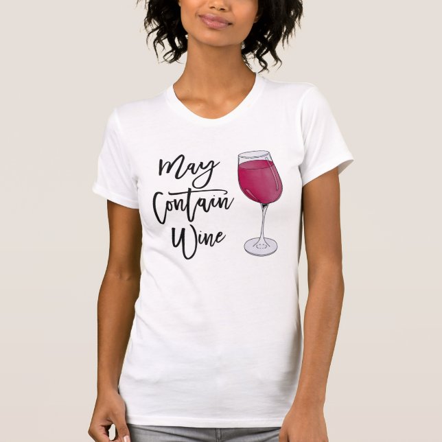 Camiseta Puede Contener Cita De Vino Divertido Diciendo Una (Anverso)