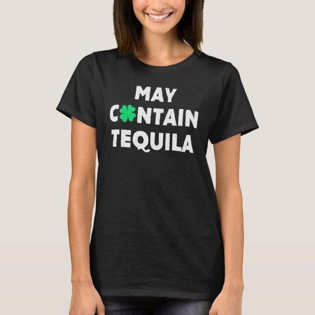 Camiseta Puede contener Tequila Irish Whiskey Bebe (Anverso)