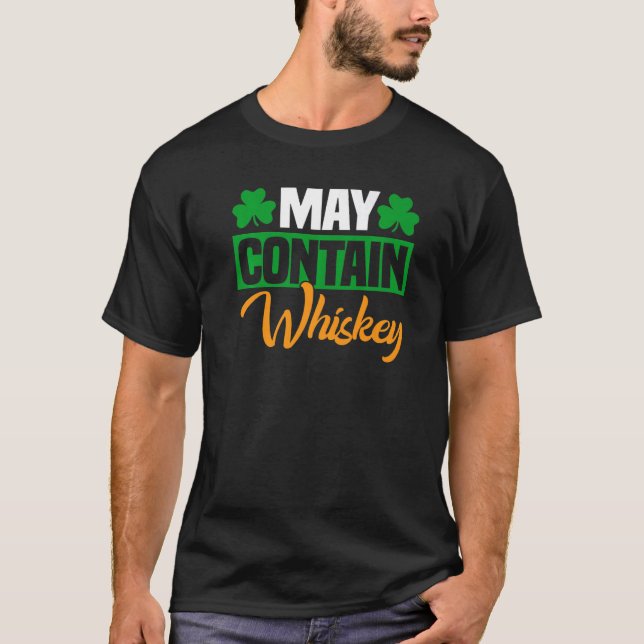 Camiseta Puede contener Whiskey Irish St Patrick's Day Men  (Anverso)
