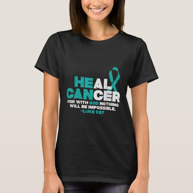 Camiseta Puede curar el cáncer de Dios Concienciación sobre (Anverso)