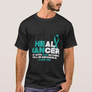 Camiseta Puede curar el cáncer de Dios Concienciación sobre