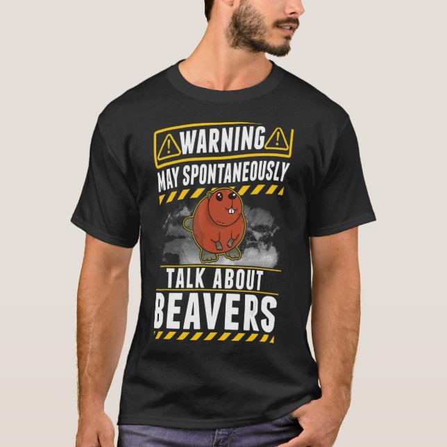 Camiseta Puede hablar espontáneamente de Beavers (Anverso)