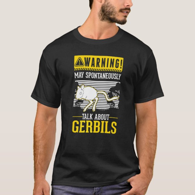 Camiseta Puede hablar espontáneamente de Gerbils (Anverso)