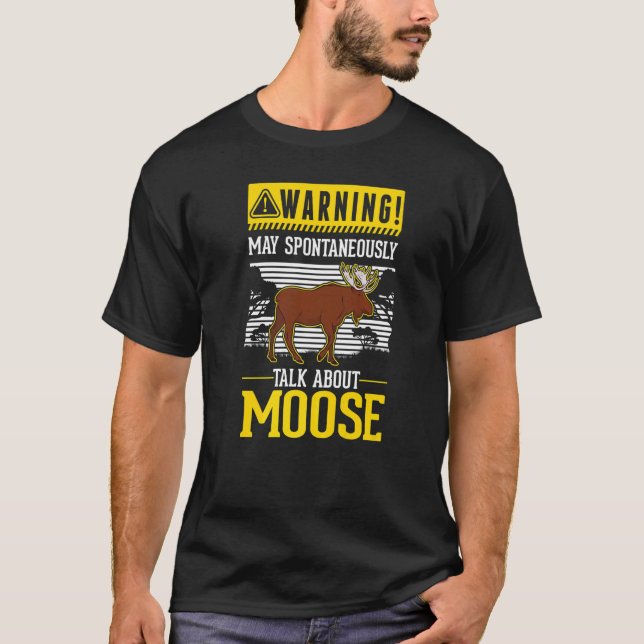 Camiseta Puede hablar espontáneamente de Moose (Anverso)