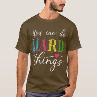 Camiseta Puede Hacer Pruebas De Cosas Duras Para Los Maestr