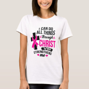 Camiseta Puede hacer todas las cosas a través de Cristo Cán