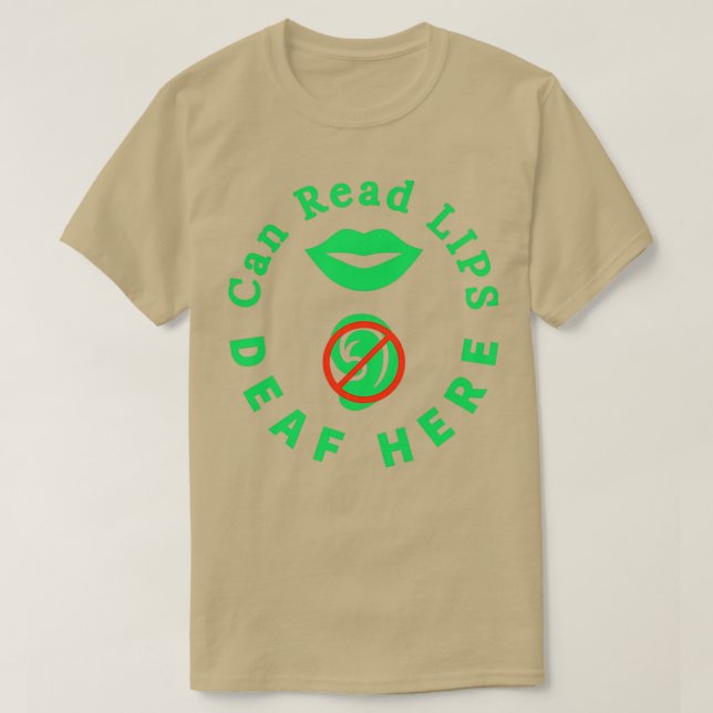 Camiseta Puede Leer Los Labios Sordos Aquí La Audiencia ASL (Diseño del anverso)