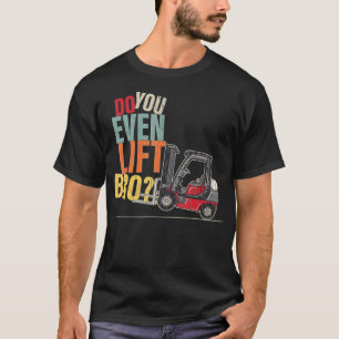 Camiseta ¿Puede Levantar Incluso El Funn Del Conductor Del 