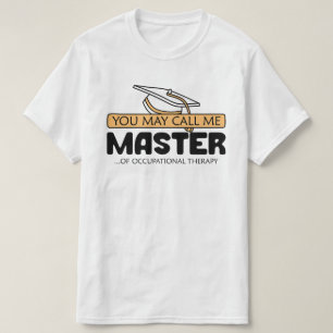 Camiseta Puede Llamarme Maestro De Terapia Ocupacional