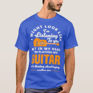Camiseta Puede Parecer Que Escucho Guitari