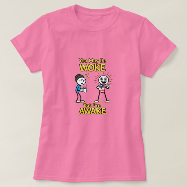 Camiseta Puede que estés despierto... (1) (Diseño del anverso)