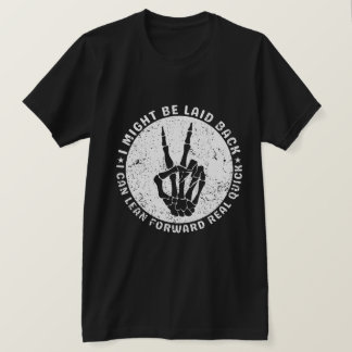 Camiseta Puede Que Me Devuelvan, Pero Puedo Hacer Avance Re