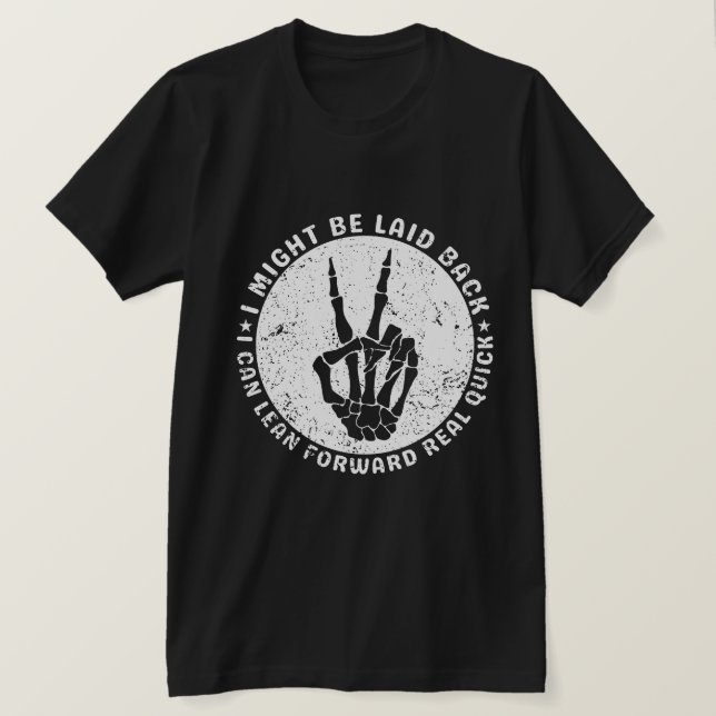 Camiseta Puede Que Me Devuelvan, Pero Puedo Hacer Avance Re (Anverso del diseño)