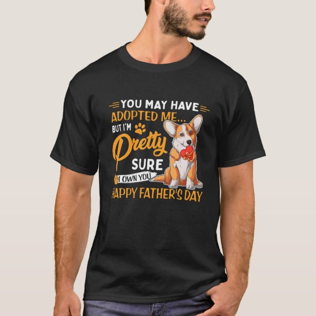 Camiseta Puede que me hayas adoptado pero estoy Bonito de q (Anverso)