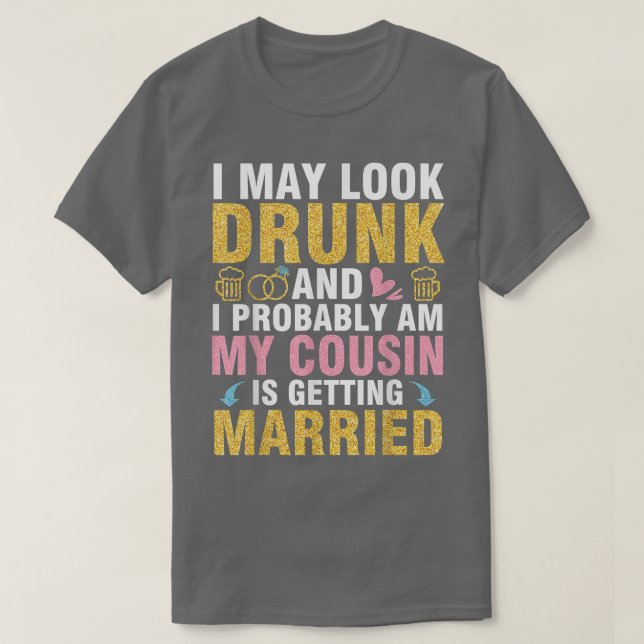Camiseta Puede que me parezca y probablemente soy Mi prima  (Diseño del anverso)