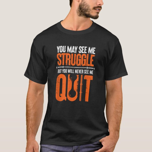Camiseta Puede Que Me Vea Luchar Nunca Me Verá Salir (Anverso)