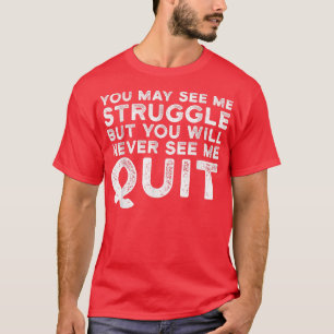 Camiseta Puede que me veas luchar Motivación Gimnasio Traba