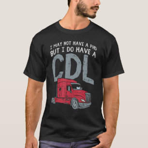 Camiseta Puede que no tenga un doctorado, pero sí tengo un
