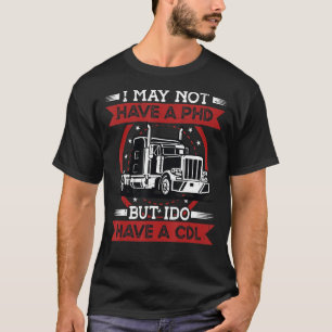 Camiseta Puede que no tenga un doctorado pero sí una unidad