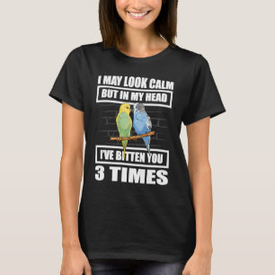 Camiseta Puede que parezca tranquilo pero en mi cabeza te h