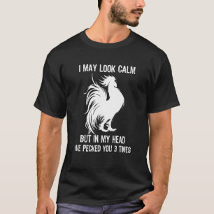 Camiseta Puede que parezca tranquilo pero en mi cabeza te h