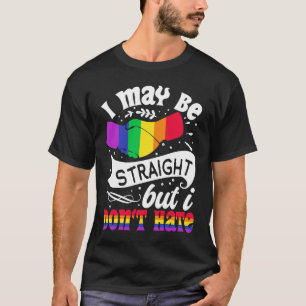 Camiseta Puede que sea recto pero no odio el apoyo LGBT Qu
