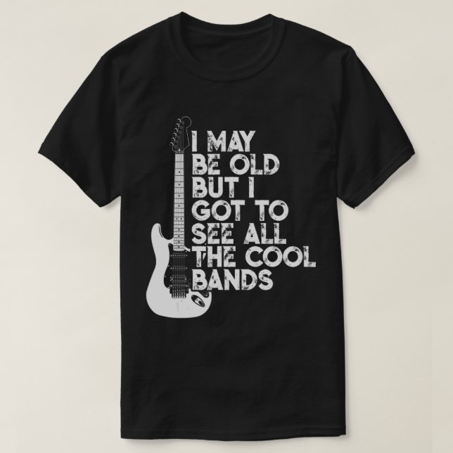 Camiseta Puede Que Sea Viejo Pero Tengo Que Ver Todas Las B (Diseño del anverso)