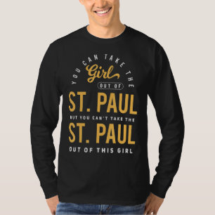 Camiseta Puede Sacar Al Chica De La Casa De St Paul Minneso