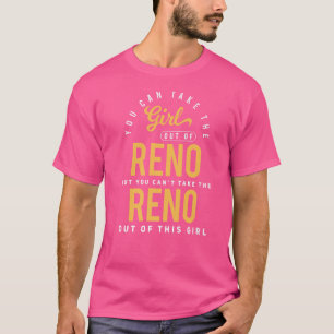 Camiseta Puede Sacar Al Chica De La Ciudad Natal De Reno Ne