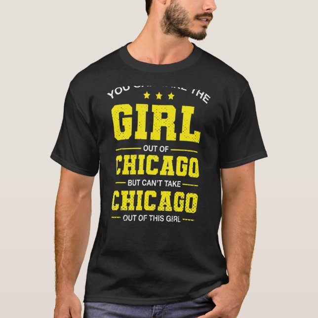 Camiseta Puede Sacar Al Chica Del Chica De Chicago Illinois (Anverso)