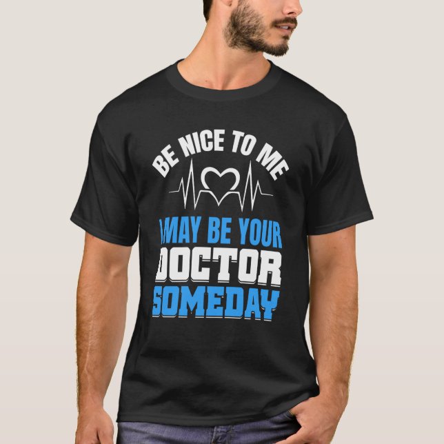 Camiseta Puede ser su Médica Médica de la Escuela de Medici (Anverso)