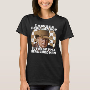 Camiseta Puede ser un chico realmente malo, pero Ba1