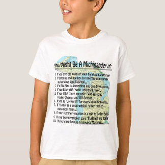 Camiseta Puede ser un Michigander si: