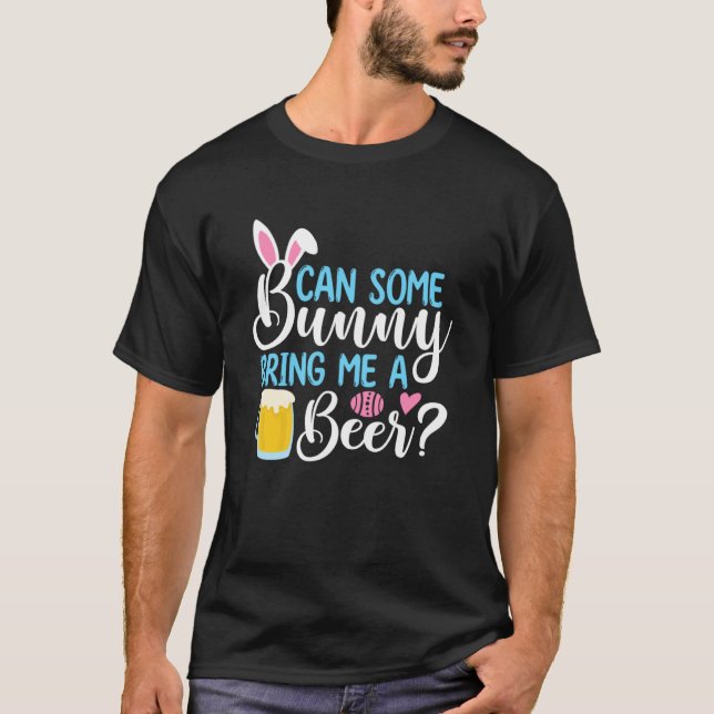 Camiseta ¿Puede Un Conejo Traerme Un Día De Pascua De Cerve (Anverso)