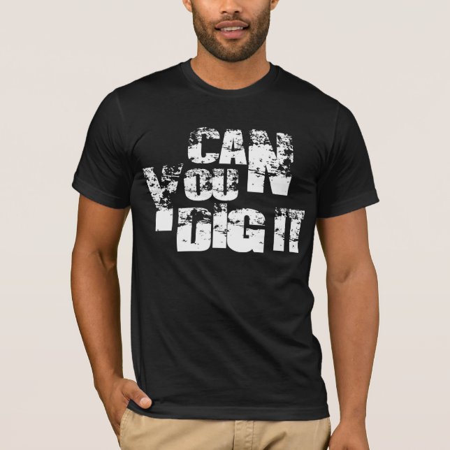 Camiseta puede usted cavarlo (Anverso)