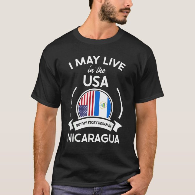 Camiseta Puede Vivir En EEUU Pero Mi Historia Comenzó En Ni (Anverso)