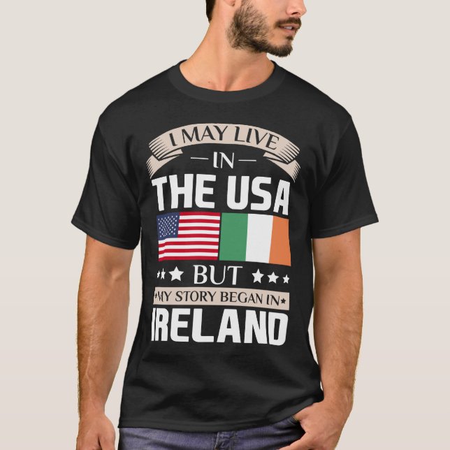 Camiseta Puede vivir en historia de los E.E.U.U. comenzó en (Anverso)