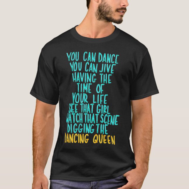 Camiseta Puedes Bailar, Puedes Jivear (Anverso)