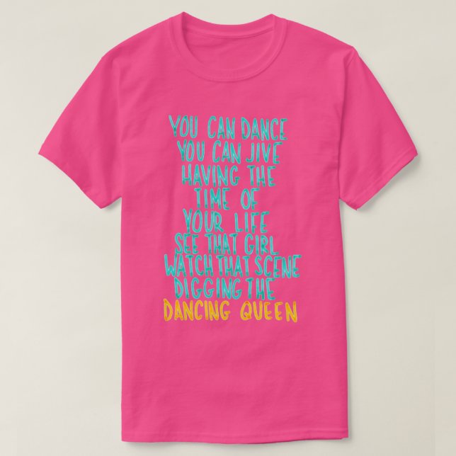 Camiseta Puedes Bailar Que Puedes Bailar (Diseño del anverso)