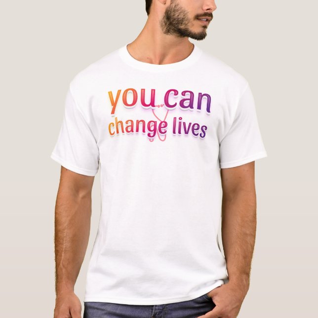 Camiseta Puedes cambiar vidas (Anverso)
