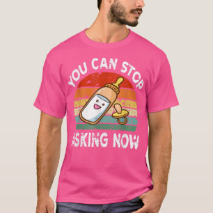 Camiseta Puedes Dejar De Preguntar Ahora Invitación De Emba