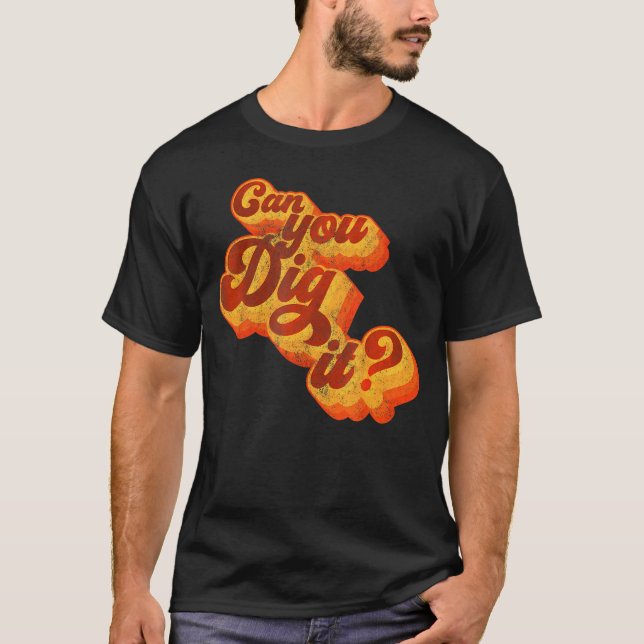 Camiseta ¿Puedes Escarbar Los 70? (Anverso)
