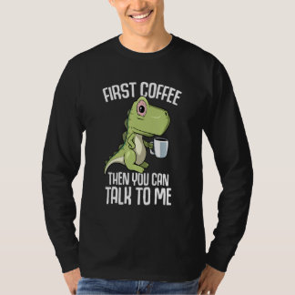Camiseta Puedes hablar conmigo pero primero Café