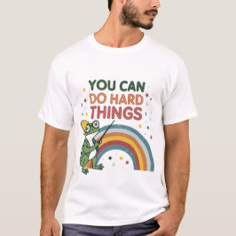 Camiseta Puedes hacer cosas difíciles