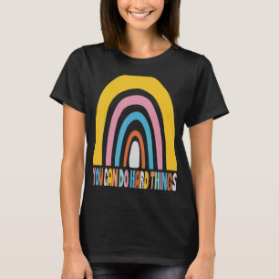 Camiseta Puedes Hacer Cosas Duras Motivando El Día De La Ve