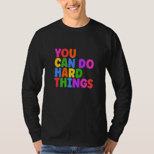 Camiseta Puedes Hacer Ensayos Duros Día de Prueba Profesor