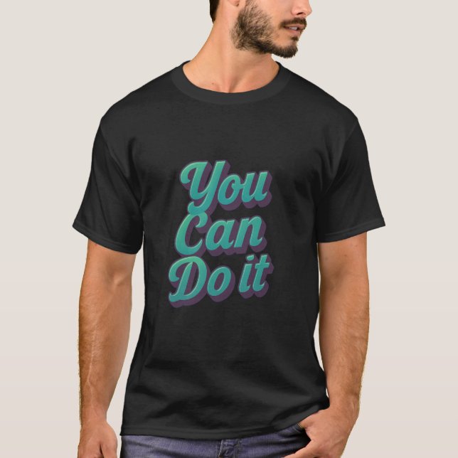Camiseta Puedes Hacerlo (Anverso)